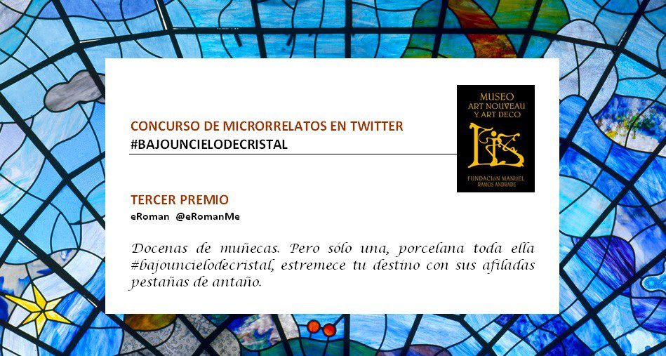 Tercer Premio del concurso de microrrelatos en Twitter #BajoUnCieloDeCristal 